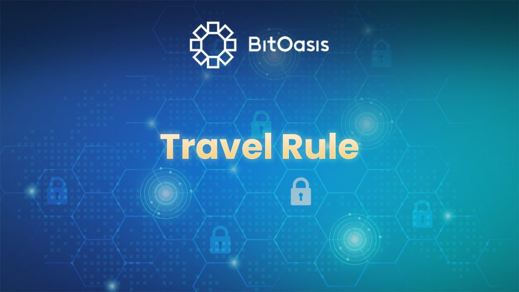 Travel Rule BitOasis